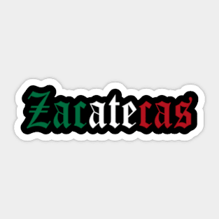 Zacatecas Mexico Mexican State Estado Sticker